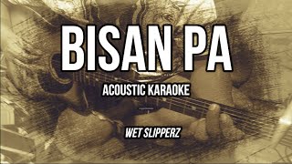 BISAN PA ACOUSTIC KARAOKE [upl. by Erda]