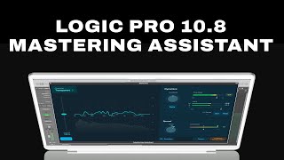 Logic Pro 108 Mastering Assistant [upl. by Ycnaffit679]