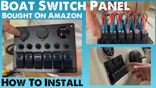 Installing Switch Panel on Boat  6 Switch Panel from Amazon [upl. by Anitahs]