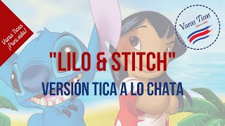 Si Lilo amp Stitch Fueran Ticos  Varas Ticas [upl. by Lentha390]