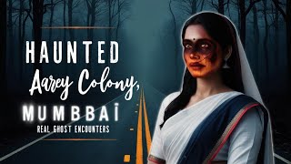 Haunted Aarey Colony Mumbai HauntedAareyColony ParanormalMumbai [upl. by Carberry600]