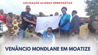 VENÃ‚NCIO MONDLANE ENCERRA TRABALHOS NA CIDADE DE MOATIZE COM A CAD [upl. by Riannon]