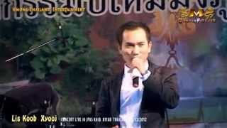 Lis Koob xyooj 2014  Concert in thailand [upl. by Prakash]