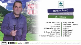 Nedim Saraç  Sıksara [upl. by Wonacott498]