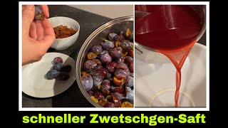 Zwetschgensaft ohne Entsafter  Saft selber machen  Selbstversorgung Zwetschgen [upl. by Aerua61]