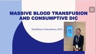 Massive blood transfusion and consumptive DIC [upl. by Rebeka]