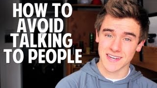 How to Avoid Talking to People [upl. by Noyes]