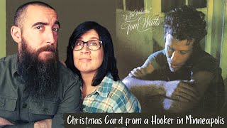 Tom Waits  Christmas Card from a Hooker in Minneapolis REACTION with my wife [upl. by Iden]