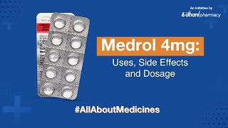 Dhani Health Medrol 4mg Medicine  Uses and Benefits Side Effects Dosage [upl. by Ivor121]