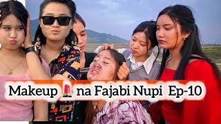 Makeup 💄 💄 Na Fajabi Nupi Ep 10 Comedy web series [upl. by Sellma]