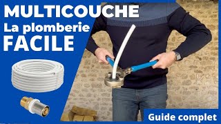 Le multicouche la plomberie facile pour les débutants  guide complet [upl. by Gutow141]