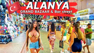 ALANYA 2023  Alanyas Grand Bazaar amp Bar Street A 4K Walking Tour Adventure alanya [upl. by Atte]