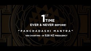 For the 1st Time Ever  Panchadashi Mantra  108 Chanting In 528Hz Frequency Sri Prasad  I and You [upl. by Eugenle972]