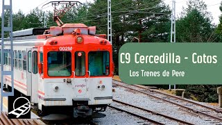 C9 Cercedilla a Cotos  El tren de la Sierra de Madrid  Cercanías Madrid [upl. by Intyre]