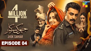 Jhok Sarkar Episode 04 𝐄𝐍𝐆 𝐒𝐔𝐁  Farhan Saeed  Hiba Bukhari   Best Pakistani Dramas  27th June [upl. by Kayne]