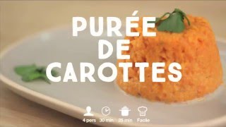 Purée de carottes simplissime  CuisineAZ [upl. by Drareg]