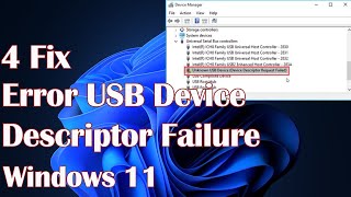 Error USB Device Descriptor Failure in Windows 11  4 Fix [upl. by Derte]