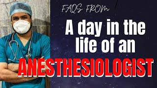 FAQs from a day in the life of an Anesthesiologist in India  ft Dr Arjun Talapatra [upl. by Morton]