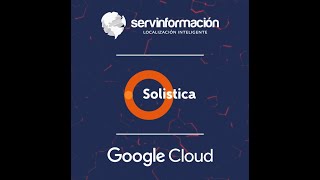 Caso de Éxito Solistica  Google Cloud [upl. by Enillebyam721]