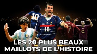 LES 20 PLUS BEAUX MAILLOTS DE LHISTOIRE DU FOOTBALL [upl. by Ahsirtak207]