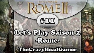 Rome 2 Total War  S02E11  César en Gaule  Rome  Legendaire  FR [upl. by Aineg]