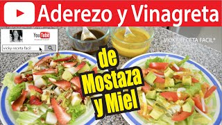 ADEREZO Y VINAGRETA DE MOSTAZA Y MIEL  Vicky Receta Facil [upl. by Ayr]