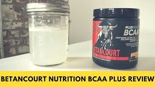 Betancourt Nutrition Plus Series BCAA [upl. by Virg]