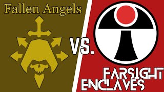 They Just Wouldnt Listen  Fallen Angels Vs Farsight Enclaves  DoW Unification Mod [upl. by Eivol]