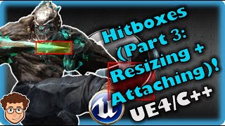 Advanced Hitboxes  How To Make YOUR OWN Fighting Game  UE4 and C Tutorial Part 54 [upl. by Eninahs]