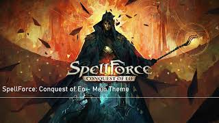 SpellForce Conquest of Eo OST  Main Theme [upl. by Nnarefinnej]