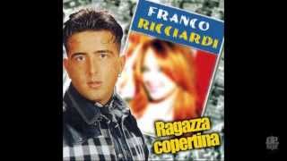 Franco Ricciardi  Bambina mia [upl. by Airetnuhs953]