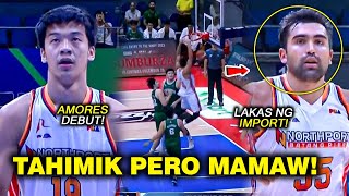 AMORES PBA DEBUT  Naisahan ang IMPORT ng TERRAFIRMA  MAMAW ang Import ng NORTHPORT [upl. by Eltsryk]