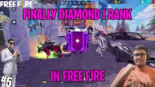 Finally Diamond Rank In Free Fire  Episode 5 [upl. by Fallon]