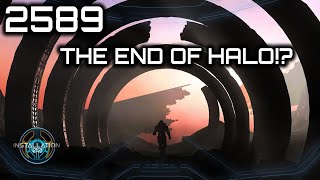 Is 2589 the End Of Halo  Lore and Theory [upl. by Aeriel]