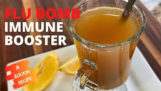 Flu Bomb  Kick Flu In The Butt With This Easy Natural Recipe [upl. by Nogaem]