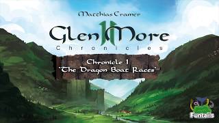 Glen More II Chronicles  Chronicle I The Dragon Boat Races English [upl. by Aenyl960]