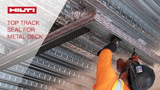 HOW TO install Hilti Firestop Top Track Seal for metal deck at a corner [upl. by Alrac]