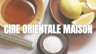 Recette cire orientale maison I épilation au sucre [upl. by Nayt]