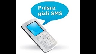 Pulsuz gizli SMS göndermek Bütün operatorlara [upl. by Poole899]