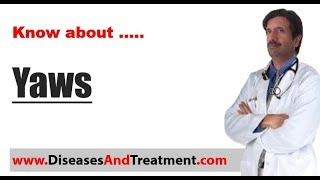 Yaws  Causes Diagnosis Symptoms Treatment Prognosis [upl. by Neelak]