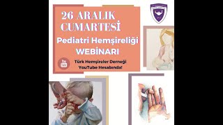 THDÖK Pediatri Hemşireliği Webinarı [upl. by Fanestil]