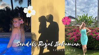 3 NIGHTS AT SANDALS ROYAL BAHAMIAN Travel Vlog [upl. by Airdnazxela143]