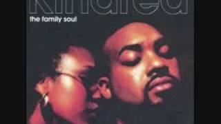 House of Love  Kindred The Family Soul [upl. by Antipus]