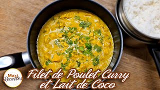 Poulet au Curry et Lait de Coco Recette Facile et Rapide [upl. by Inanak]