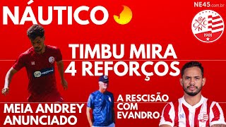 NÁUTICO ANUNCIA ANDREY RESCINDE COM EVANDRO E BUSCA 4 REFORÇOS PARA A SÉRIE C [upl. by Hukill]