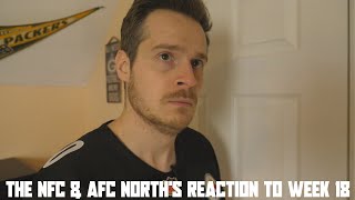 The NFC amp AFC Norths Reaction to Week 18 [upl. by Sella]