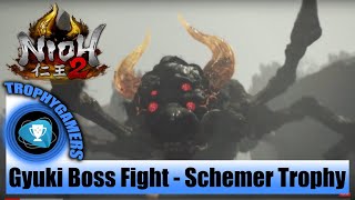 Nioh 2  Gyuki Boss Fight  Schemer Trophy [upl. by Aennyl]