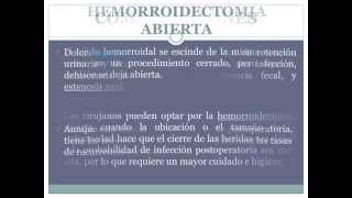 Hemorroidectomia Abierta y Cerrada  ArribaSaludcom [upl. by Isidro241]