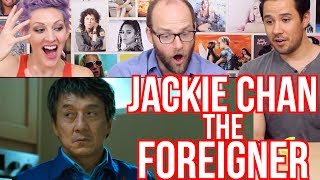 THE FOREIGNER  Trailer  REACTION  Jackie Chan Movie [upl. by Mclaurin]