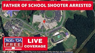 Father of School Shooter Arrested  LIVE Breaking News Coverage [upl. by Tneicniv]